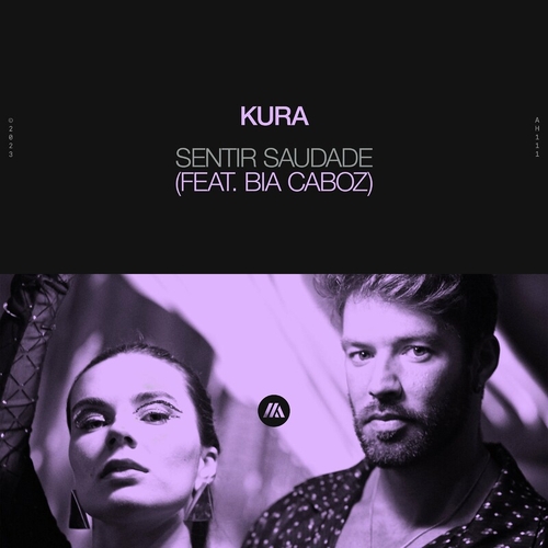 KURA feat. Bia Caboz - Sentir Saudade